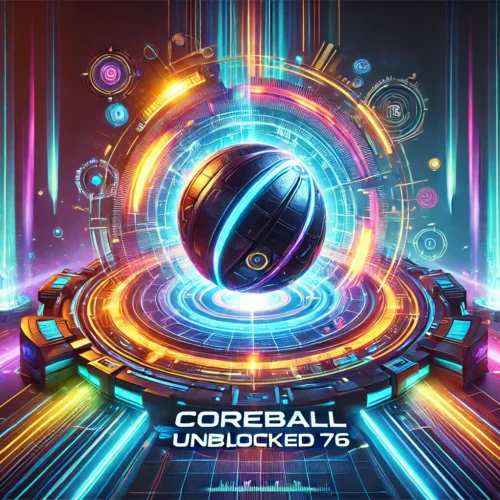 Coreball Unblocked 76 and Other Versions: A Guide