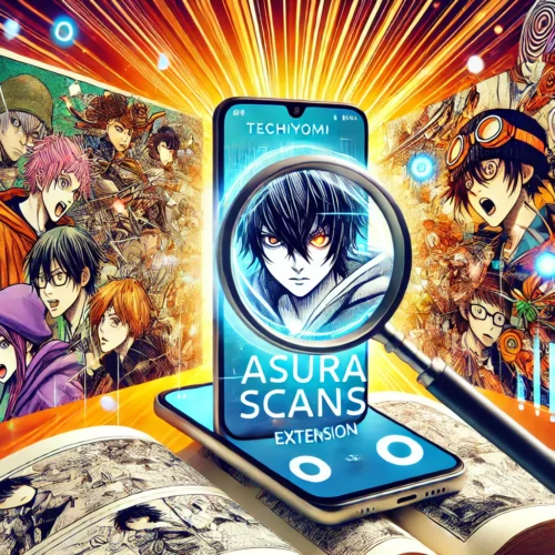 How to Access Asura Scans on Tachiyomi: Complete Guide